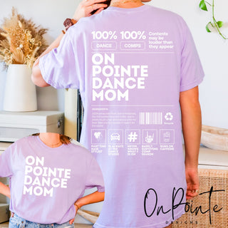 On Pointe Dance Mom Tee