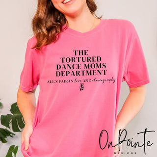 The Tortured Dance Moms Department Tee