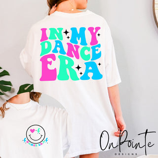 In My Dance Era Tee